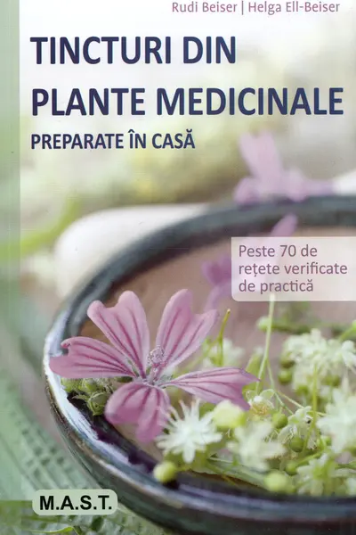 Tincturi din plante medicinale preparate in casa