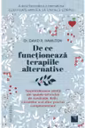 De ce functioneaza terapiile alternative