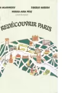 Redecouvrir Paris (cls.a IX-a - a XII-a)