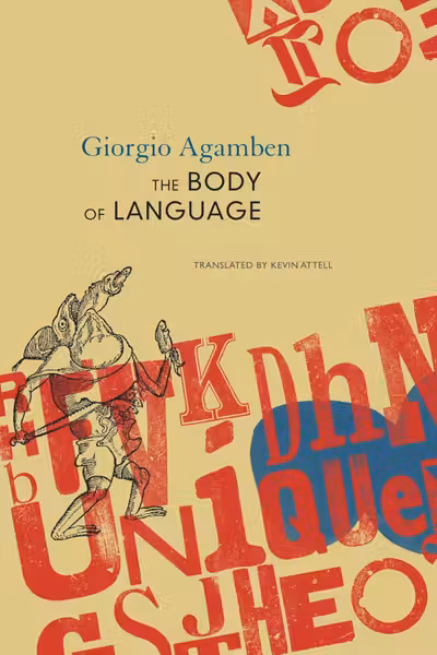 The Body of Language