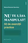 Nu te lăsa manipulat!