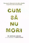 Cum sa nu mori