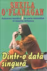 Dintr-o data singura