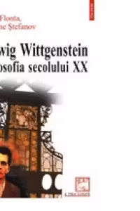 Ludwig Wittgenstein in filosofia secolului XX