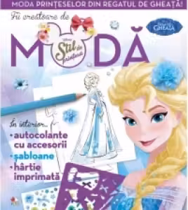 Disney. Regatul de gheata Fii creatoare de moda