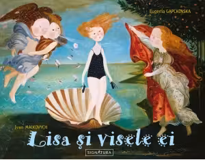 Lisa si visele ei