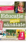 Educatie pentru sanatate clasa 1