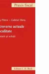 Controverse actuale in fiscalitate