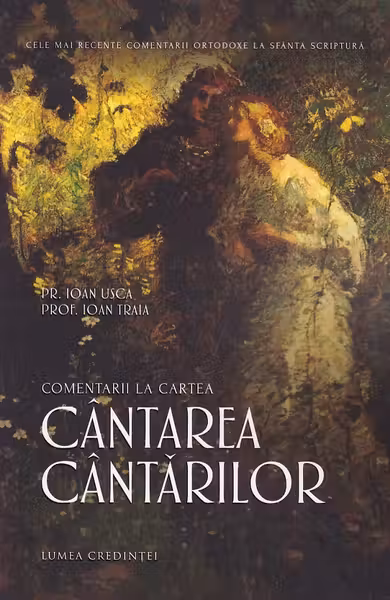 Cantarea cantarilor - Ioan Sorin Usca