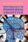 Introducere in psihologia colectiva