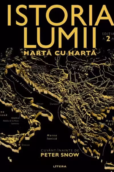 ISTORIA LUMII HARTA CU HARTA. editia a II-a