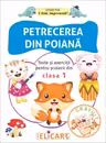 Petrecerea din poiană. Texte și exerciții pentru școlarii din clasa 1