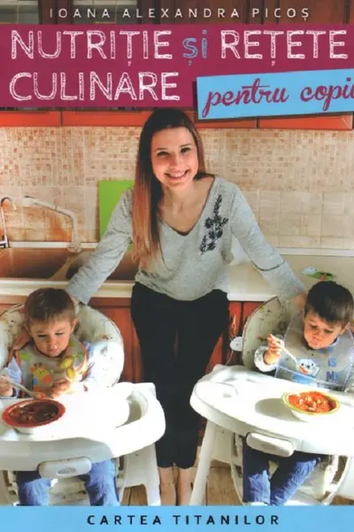 Nutriție și rețete culinare pentru copii
