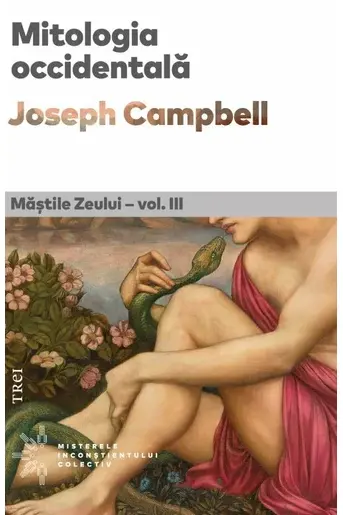 Mastile Zeului. Mitologia occidentala