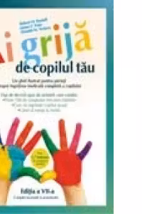 Ai grija de copilul tau