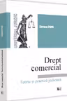 Drept comercial. Teorie și practică judiciară