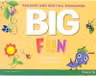 Big Fun Reading and Writing Workbook