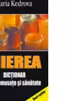 Mierea. Dictionar de frumusete si sanatate
