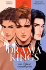 Drama Kings, или Короли неприятностей