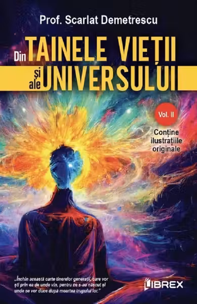 Din Tainele Vietii si ale Universului Vol. 2