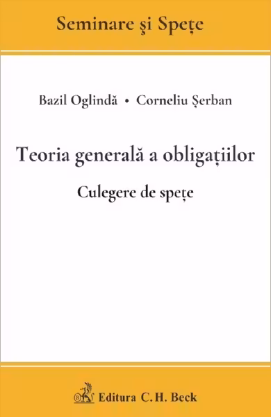 Teoria generală a obligațiilor. Culegere de spețe