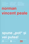 Spune «pot» si vei putea! Curtea Veche