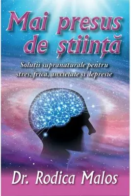 Mai presus de stiinta