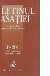Buletinul Casatiei Nr. 10/2011