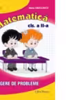 Culegere de matematica clasa a II a - Maria Dimulescu, Adina Nita