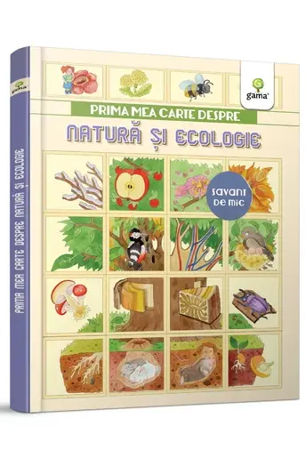 Prima mea carte despre natura si ecologie