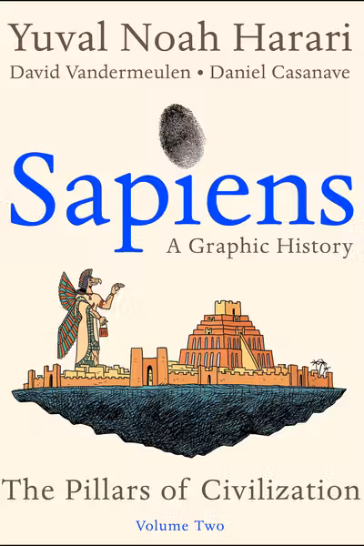 Sapiens A Graphic History - Volume 2