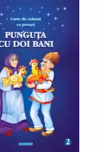 Punguta cu doi bani - carte de colorat cu povesti (format A4)
