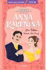 Prima Mea Lectura. Anna Karenina. Mari Opere Din Literatura Rusa Povestite Copiilor.