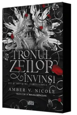 Tronul zeilor invinsi (al doilea volum al seriei „Zei si monstri”) editie speciala