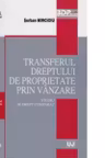 Transferul dreptului de proprietate prin vanzare