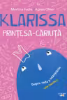 KLARISSA PRINTESA-CARIUTA. Martina Fuchs Agnes Ofner