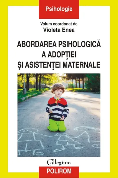 Abordarea psihologică a adopției și asistenței maternale