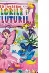 Sa invatam florile si fluturii - carte de colorat