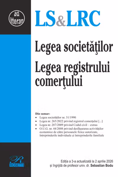 Legea societatilor. Legea registrului comertului (aprilie 2026)