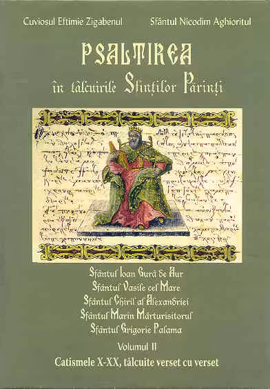 Psaltirea în Tâlcuirile Sfinților Părinți Vol. II