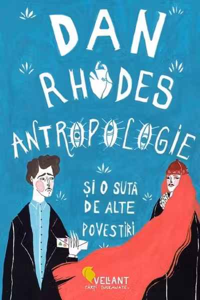 Antropologie si o suta de alte povestiri