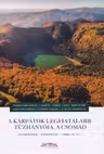 A Kárpátok legfiatalabb tűzhányója, a Csomád