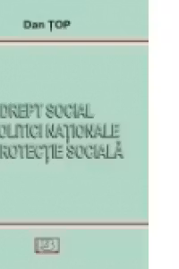 Drept social si politici nationale de protectie sociala