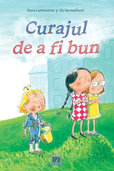 Curajul de a fi bun