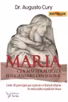 Maria, cea mai strălucită educatoare din istorie