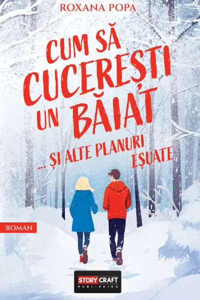 Cum sa cuceresti un baiat si alte planuri esuate