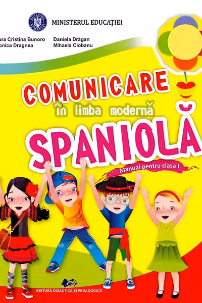 Comunicare in limba moderna spaniola - Clasa 1 - Manual - Manual