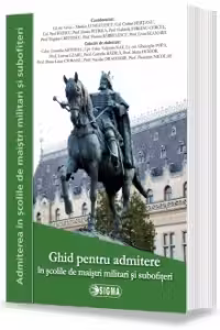 Ghid pentru admitere in scolile militare de maistri militari si subofiteri