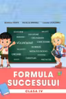Formula succesului pentru clasa a 4-a