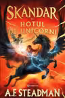 Skandar si hotul de unicorni